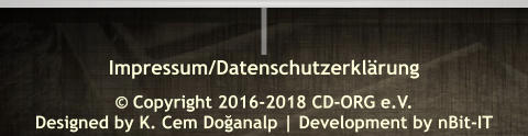 Impressum/Datenschutzerklrung     Copyright 2016-2018 CD-ORG e.V. Designed by K. Cem Doğanalp | Development by nBit-IT